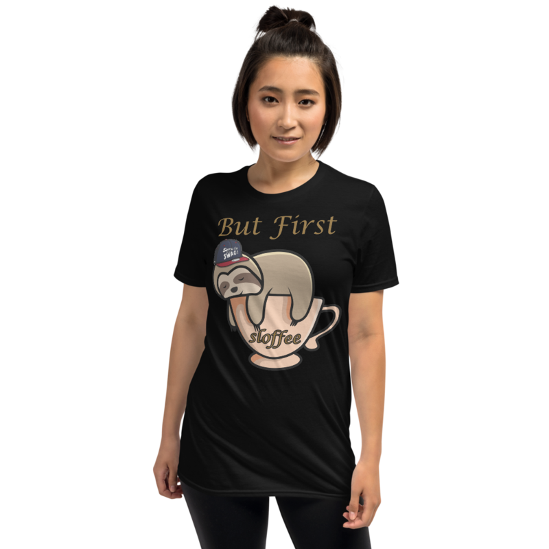 BUT FIRST SLOFFE FUNNY SLOTH COFFE TSHIRT Short-Sleeve Unisex T-Shirt