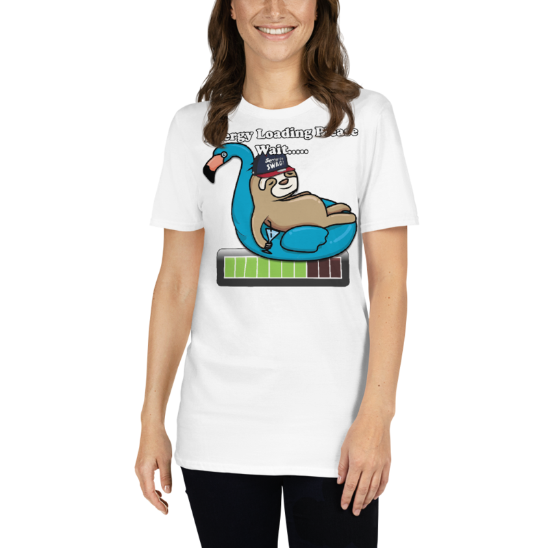 ENERGY LOADING PLEASE WAIT FUNNY SLOTH Short-Sleeve Unisex T-Shirt