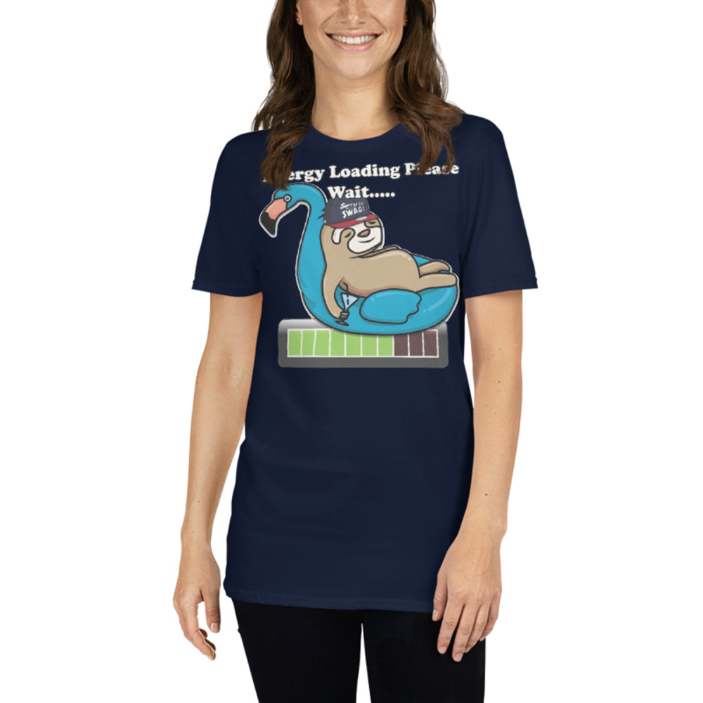 ENERGY LOADING PLEASE WAIT FUNNY SLOTH Short-Sleeve Unisex T-Shirt