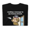 SENDING A MESSAGE TO MY HUMAN FRIEND CUTE SLOTH Short-Sleeve Unisex T-Shirt