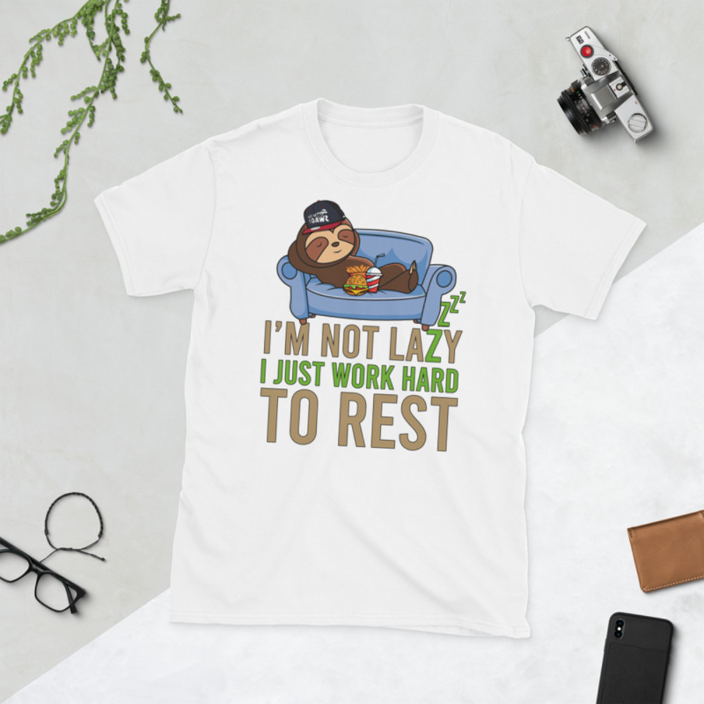 I'm not lazy, I just work hard to rest T-Shirt Short-Sleeve Unisex T-Shirt