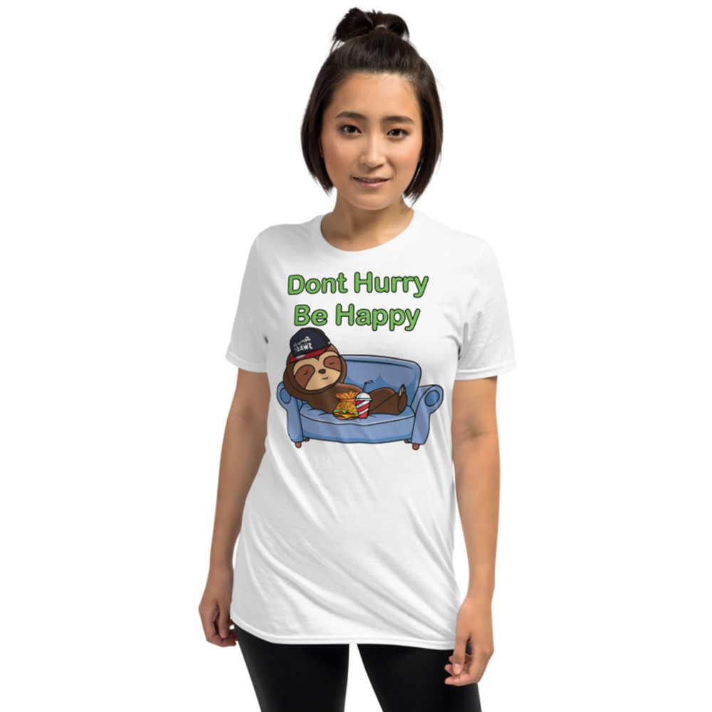 Don't Hurry, Be Happy: Sloth Life Short-Sleeve Unisex T-Shirt