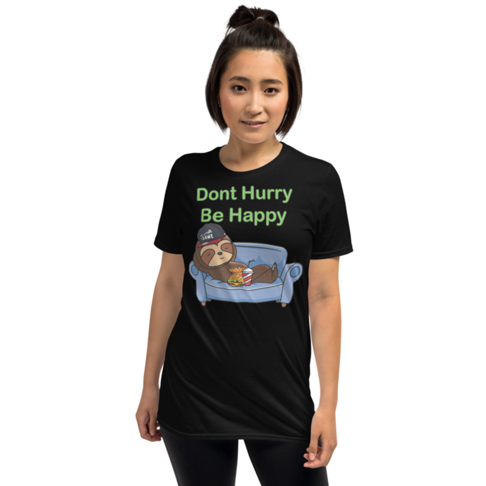Don't Hurry, Be Happy: Sloth Life Short-Sleeve Unisex T-Shirt