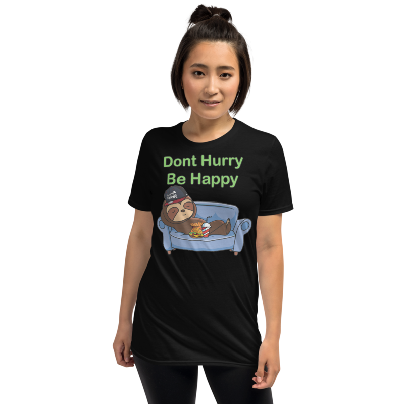 Don't Hurry, Be Happy: Sloth Life Short-Sleeve Unisex T-Shirt