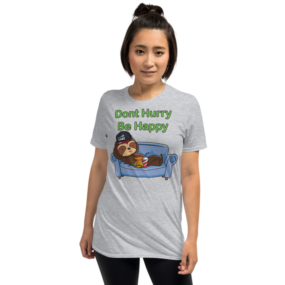 Don't Hurry, Be Happy: Sloth Life Short-Sleeve Unisex T-Shirt