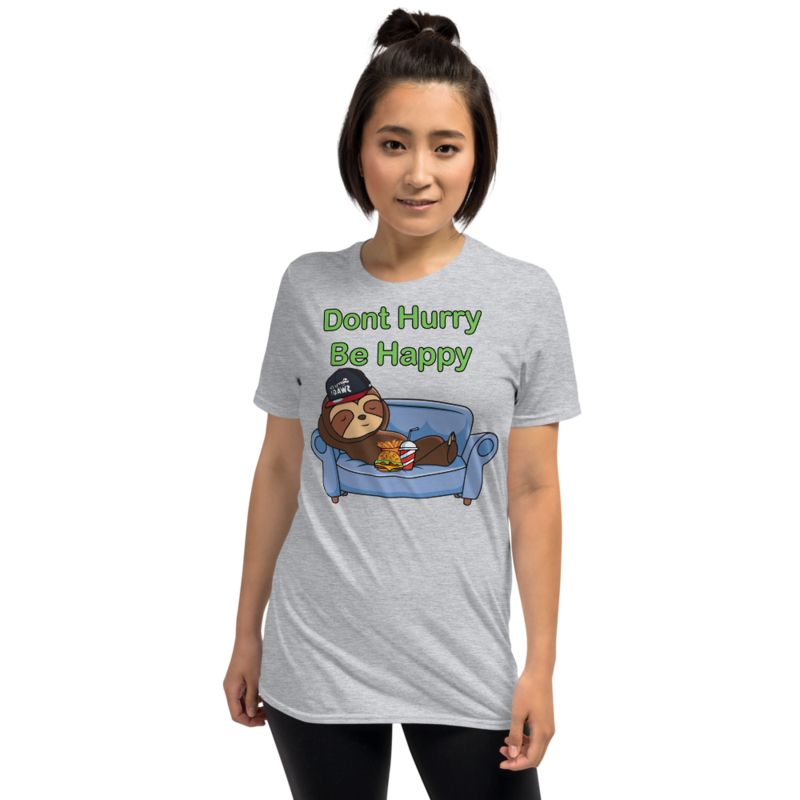 Don't Hurry, Be Happy: Sloth Life Short-Sleeve Unisex T-Shirt