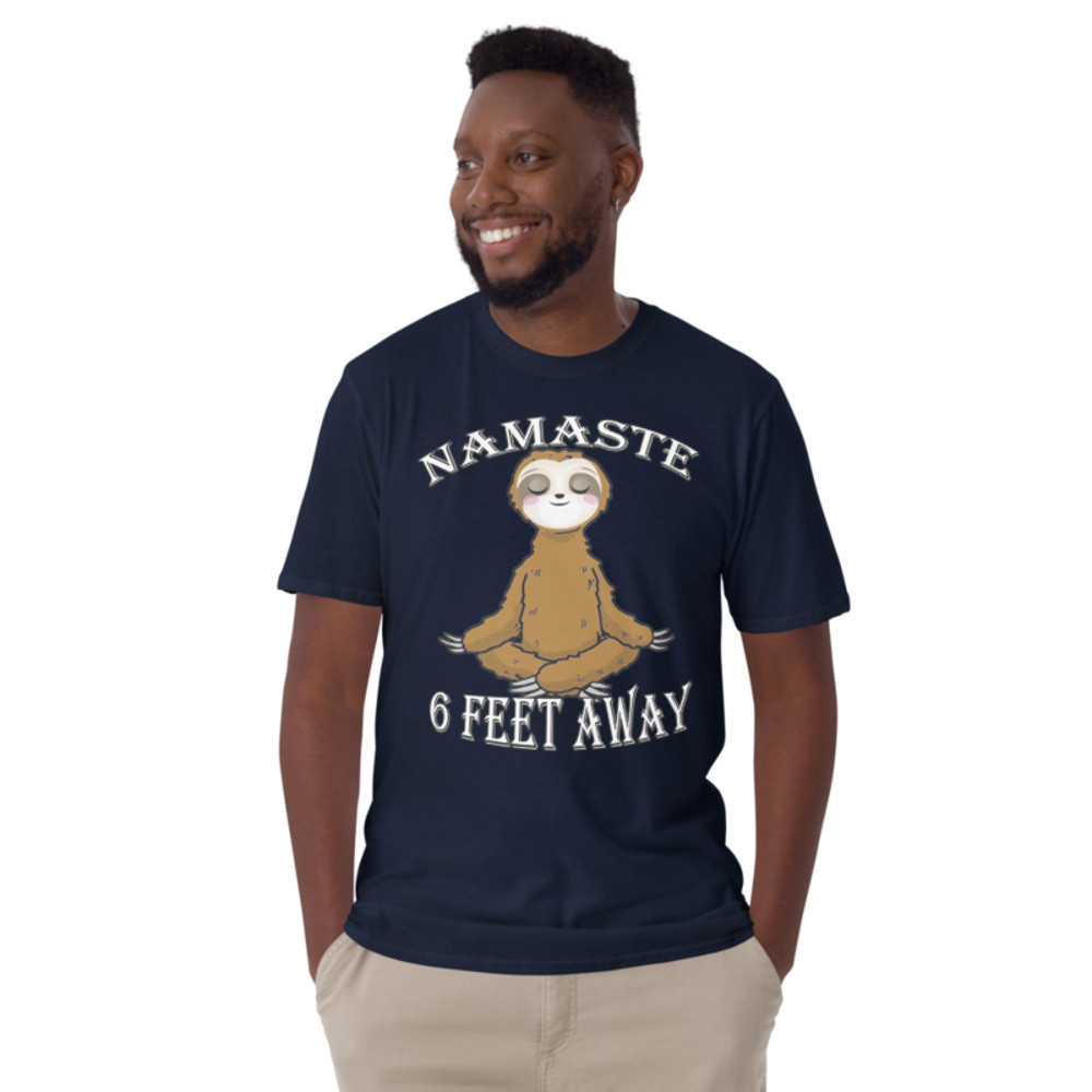 Funny Vintage Namaste Sloth Namastay 6 Feet Away Meditation: Short-Sleeve Unisex T-Shirt