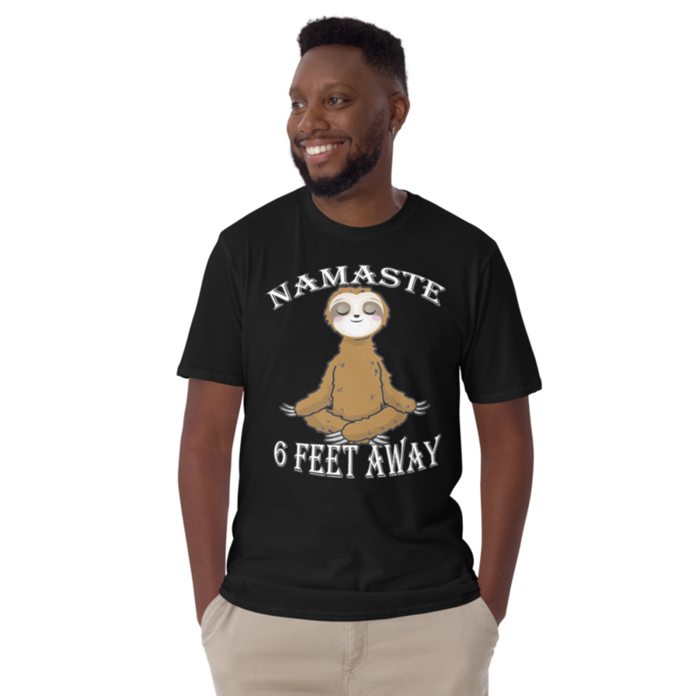 Funny Vintage Namaste Sloth Namastay 6 Feet Away Meditation: Short-Sleeve Unisex T-Shirt