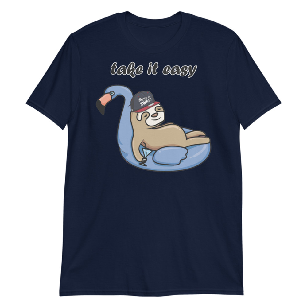 Take it easy." Cute Sloth Short-Sleeve Unisex T-Shirt