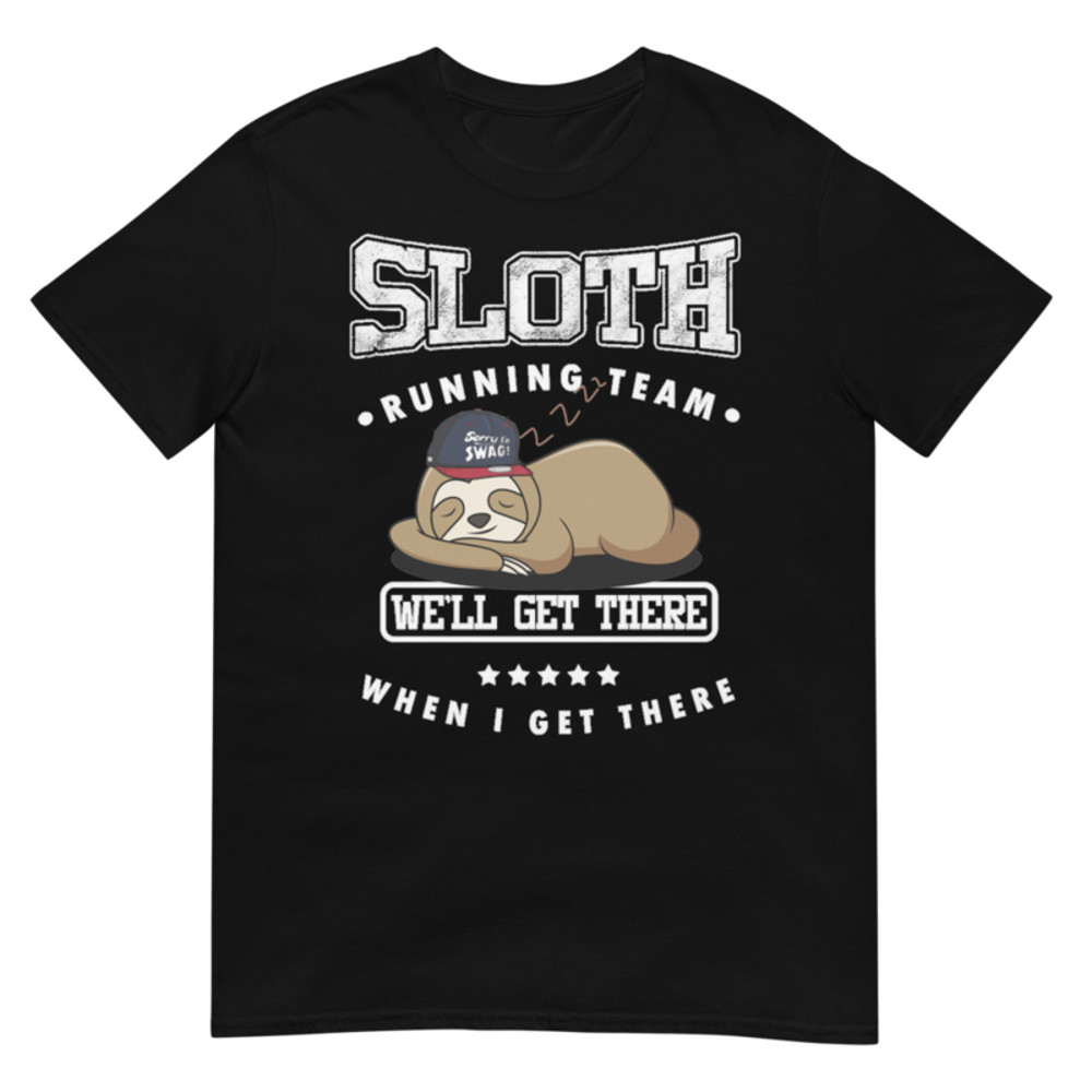 Sloth Running Team Sport GYM Activity Funny Parody Pet Lovers T-shirt Cool Gift Top Tee Short-Sleeve Unisex T-Shirt