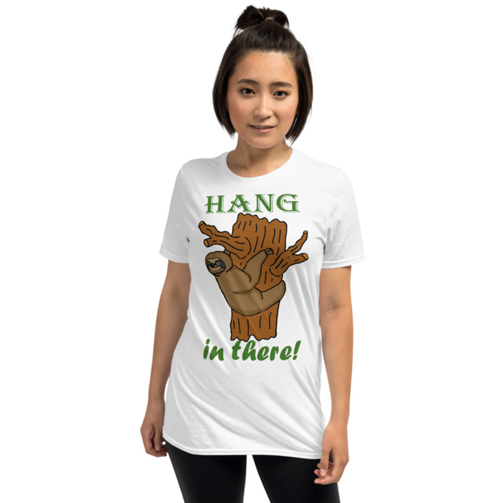 Hang In There Sloth Short-Sleeve Unisex T-Shirt