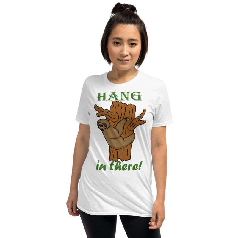 Hang In There Sloth Short-Sleeve Unisex T-Shirt