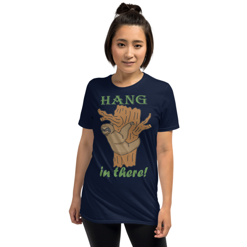 Hang In There Sloth Short-Sleeve Unisex T-Shirt