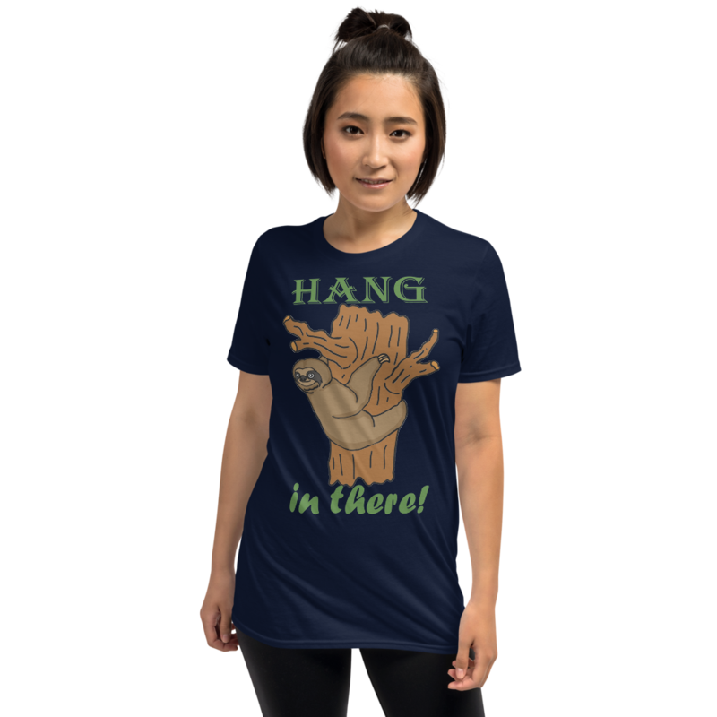 Hang In There Sloth Short-Sleeve Unisex T-Shirt