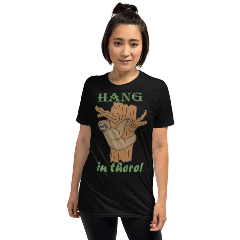 Hang In There Sloth Short-Sleeve Unisex T-Shirt