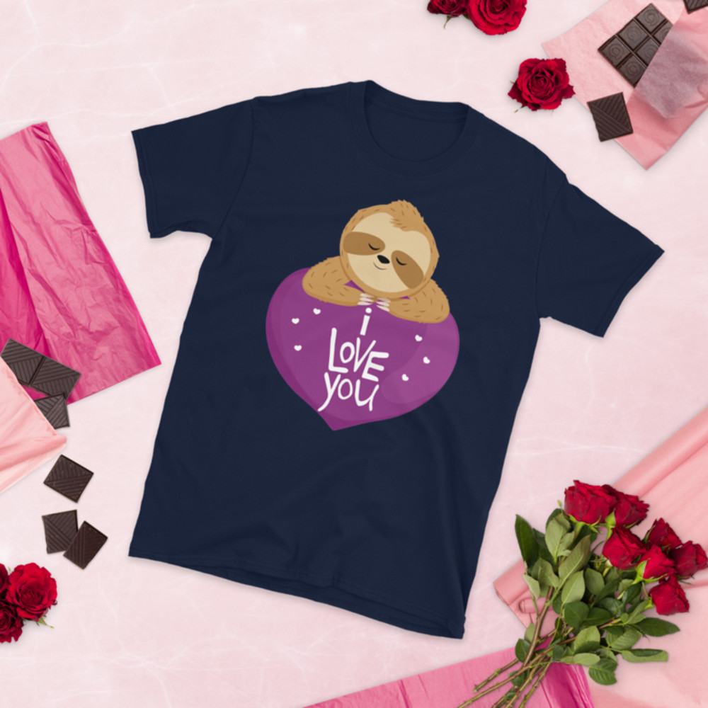 i love you cute sloth tshirt Short-Sleeve Unisex T-Shirt
