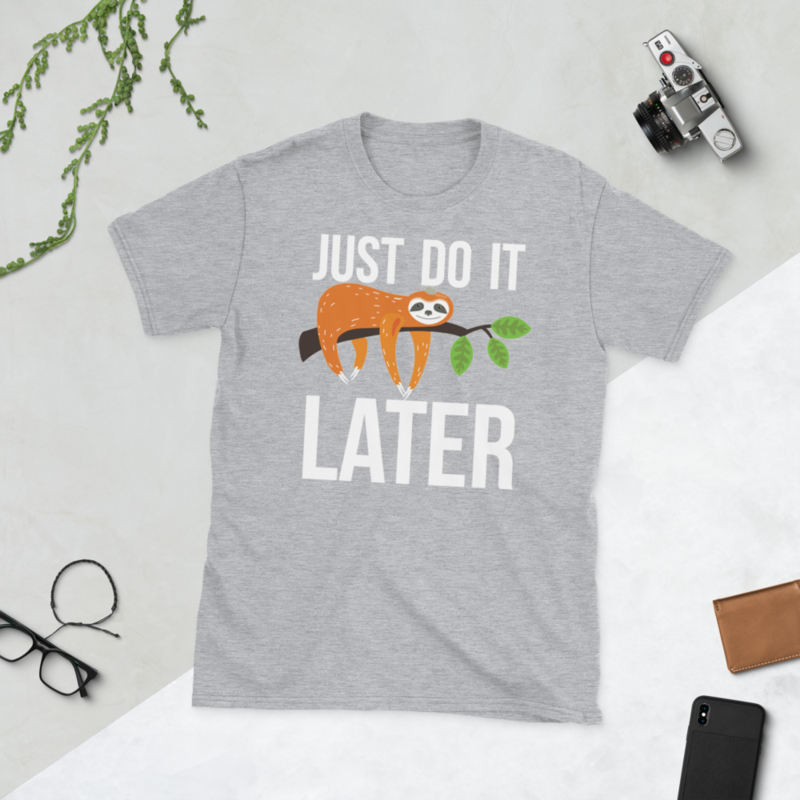 lets do it later funny sloth Short-Sleeve Unisex T-Shirt