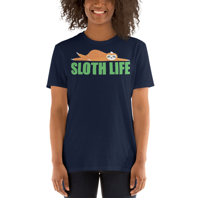sloth life cute sloth tshirt Short-Sleeve Unisex T-Shirt