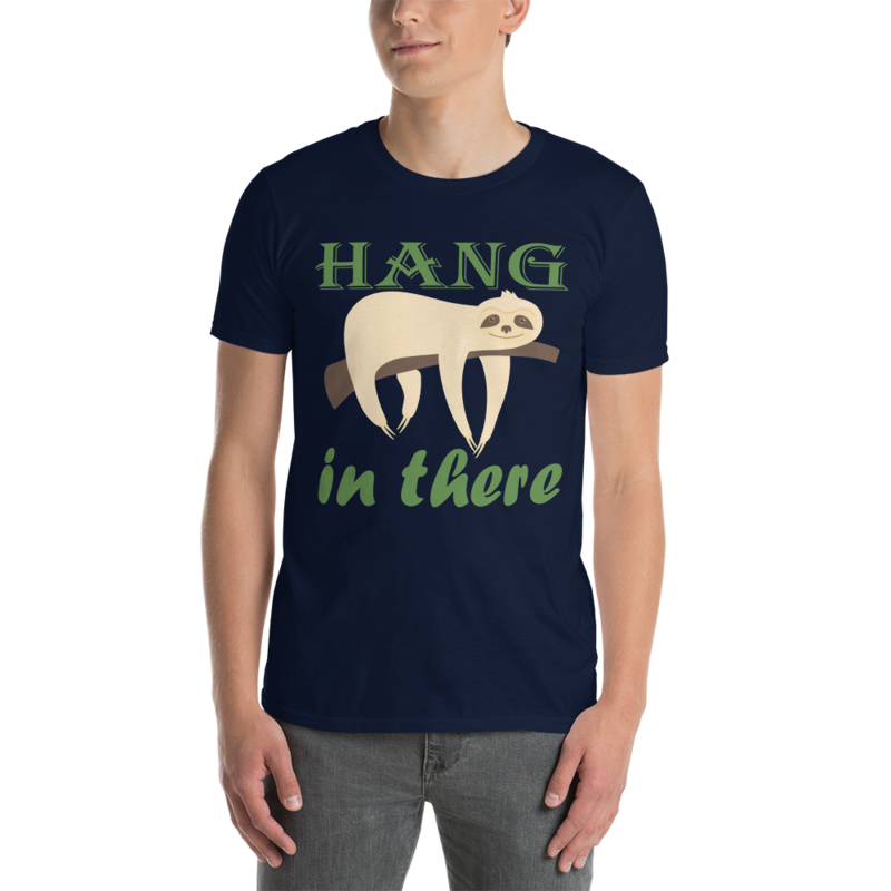 Hang In There Sloth Short-Sleeve Unisex T-Shirt