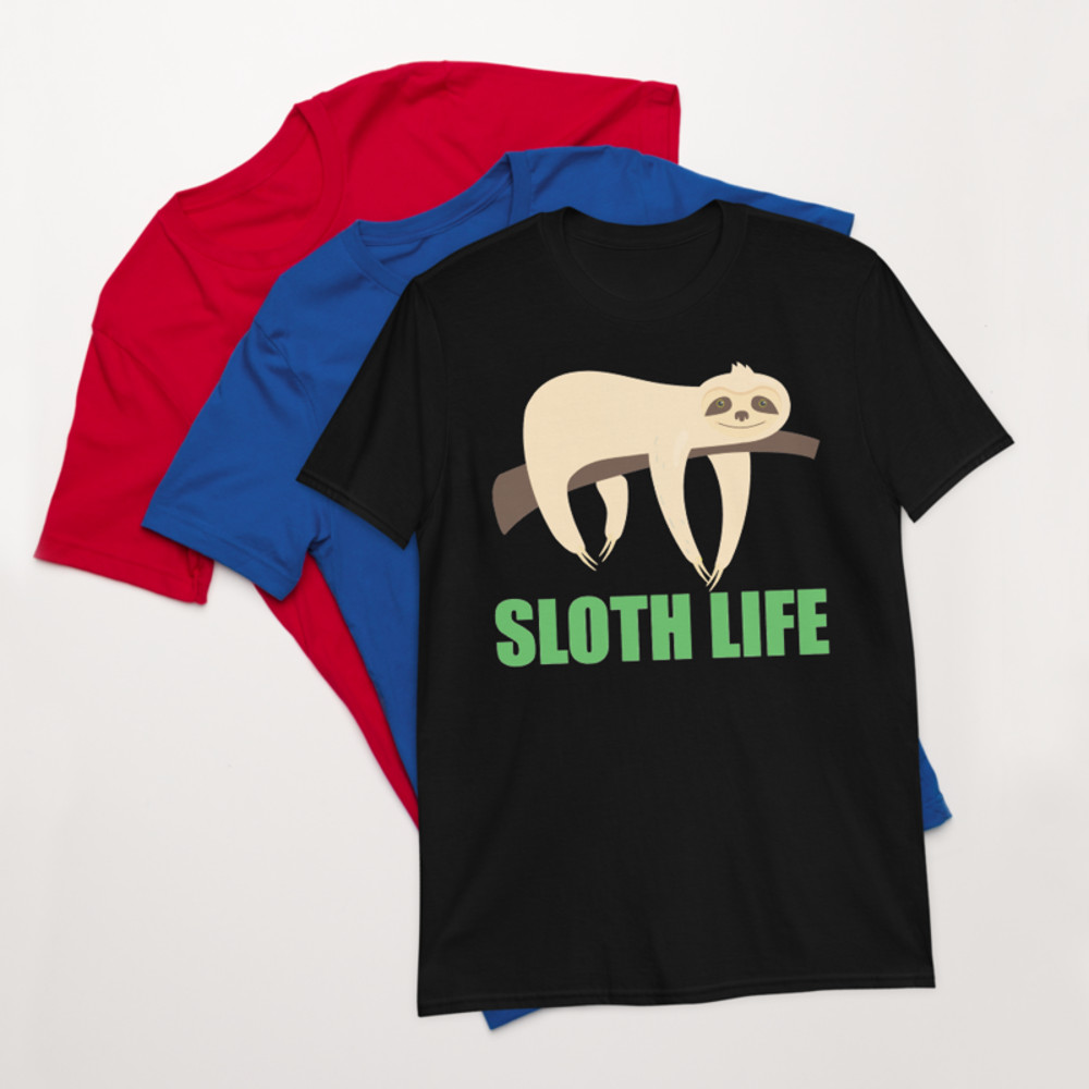 Sloth Life T-Shirt