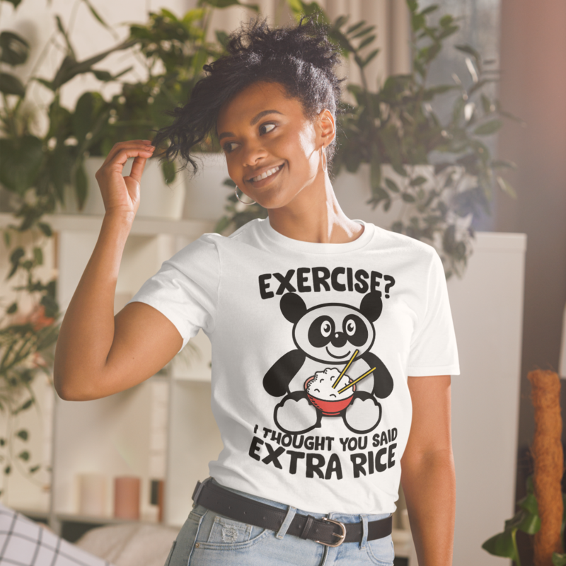 Exercise I Thought You Said Extra Rice Panda Bear T-Shirt