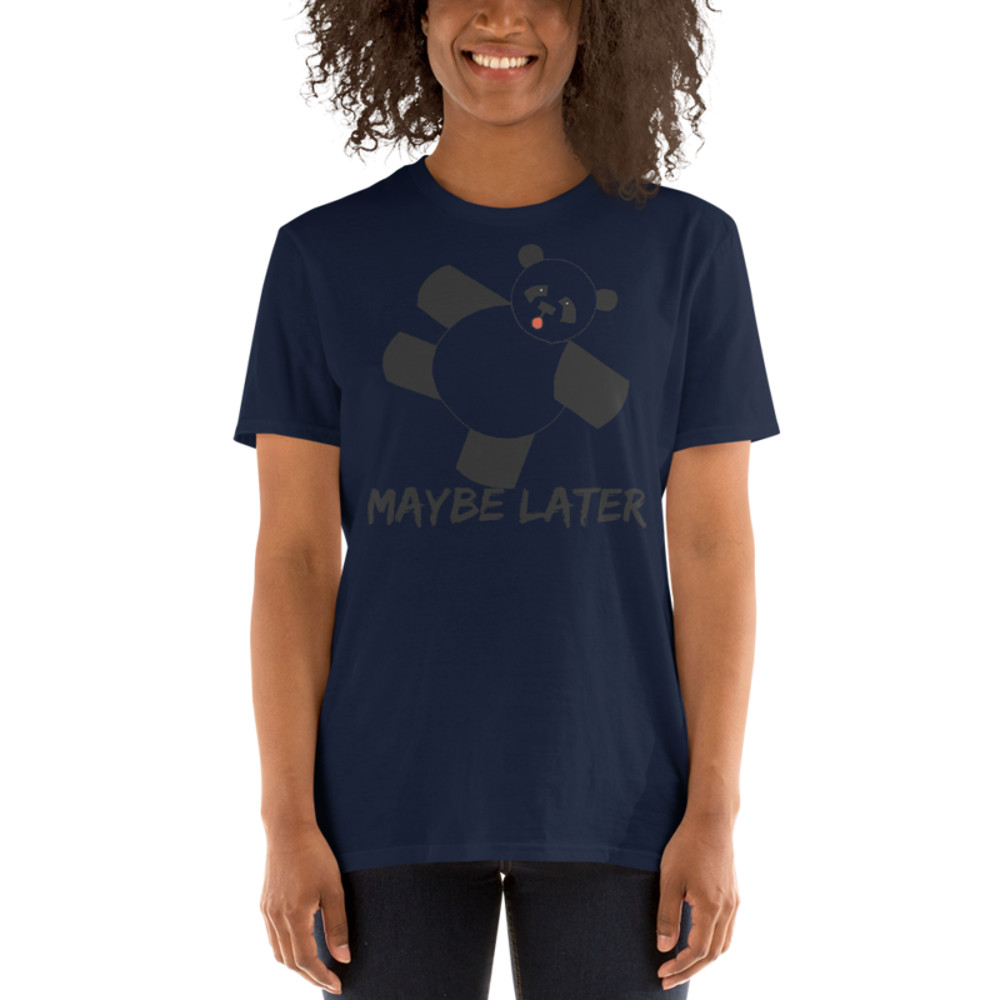Maybe later - funny cute sleepy panda, procrastination Short-Sleeve Unisex T-Shirt