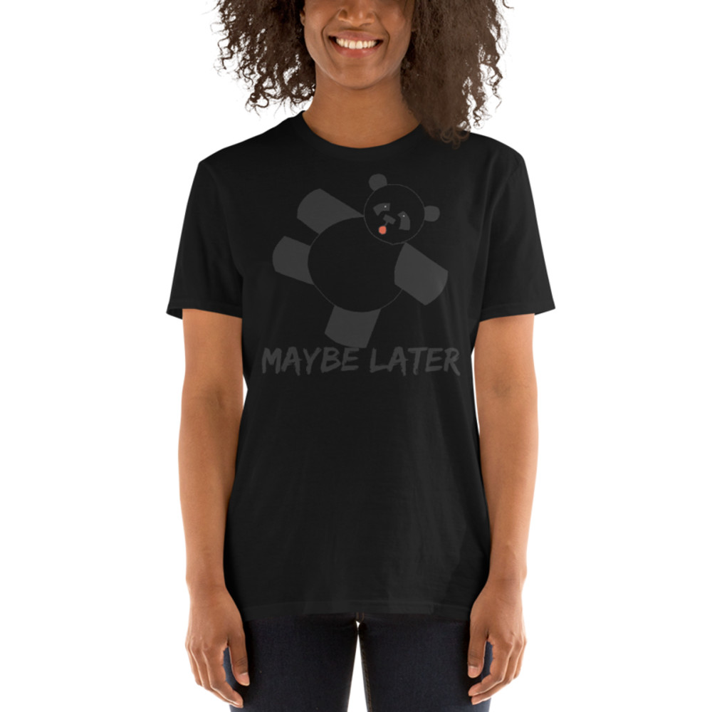Maybe later - funny cute sleepy panda, procrastination Short-Sleeve Unisex T-Shirt