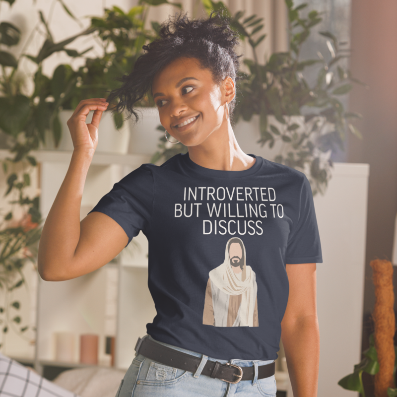Introverted But Willing To Discuss Jesus Christian Religious T-Shirt
