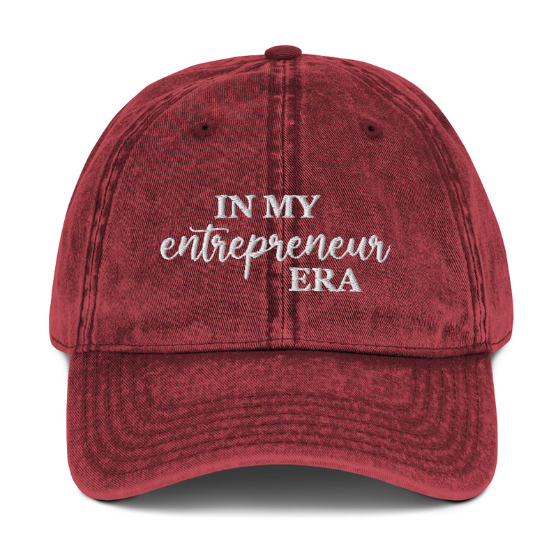 In my entrepreneur era vintage cap | small business owner | entrepreneur life | small business mama | CEO | Boss | Owner