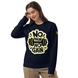 No Pain No Gain Printed Unisex eco sweatshirt, Sports Sweatshirts for Women and Men