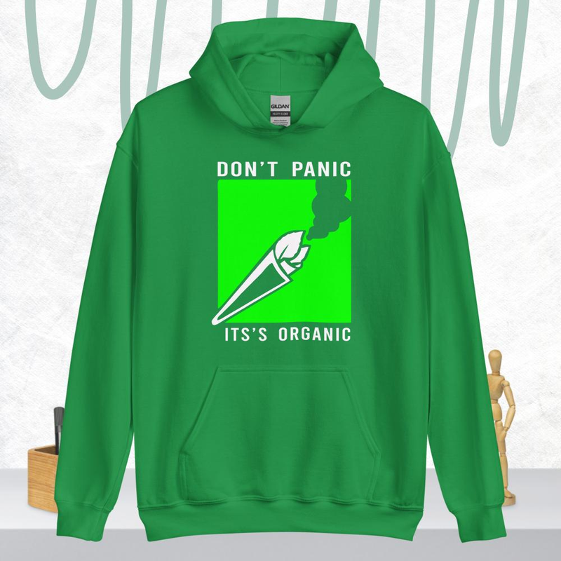 Don't Panic It's Organic Unisex Hoodie