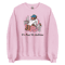 It's Past My Bedtime Unisex Sweatshirt