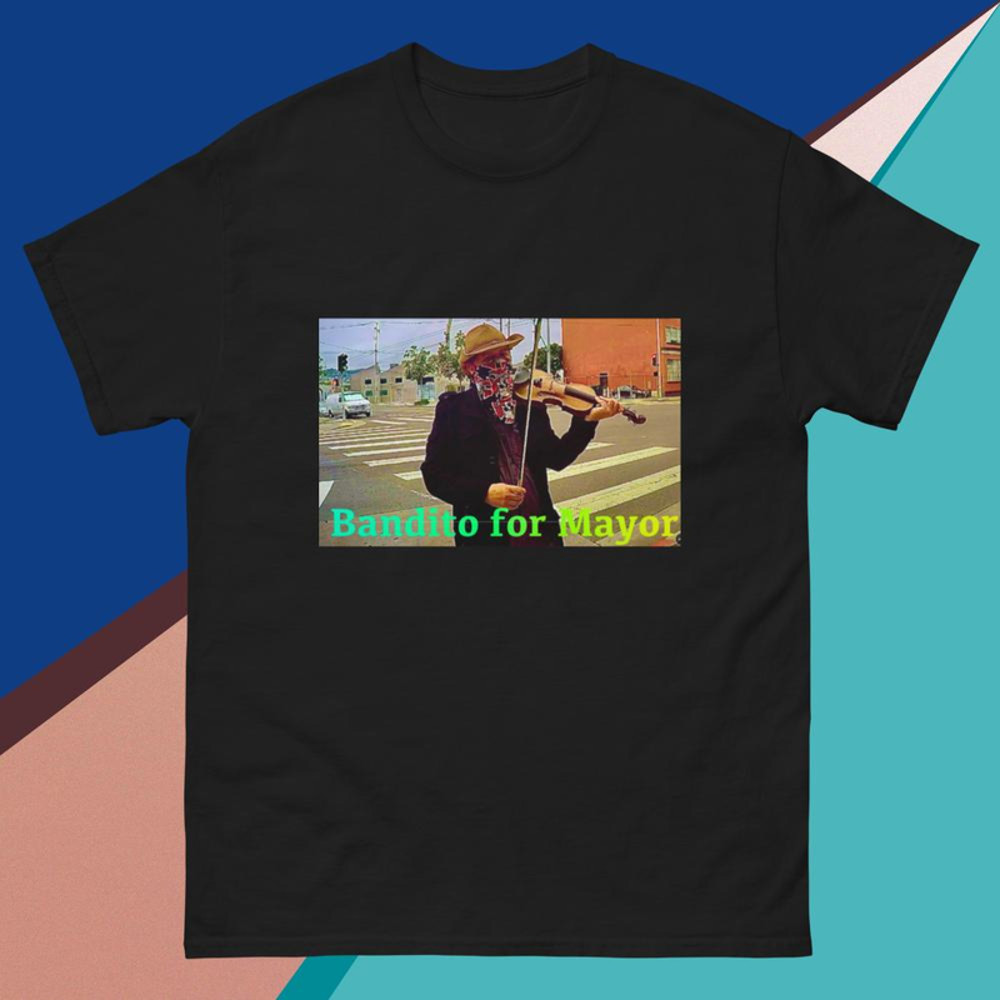 Bandito Fpr Mayor Mens Classic Tee 1