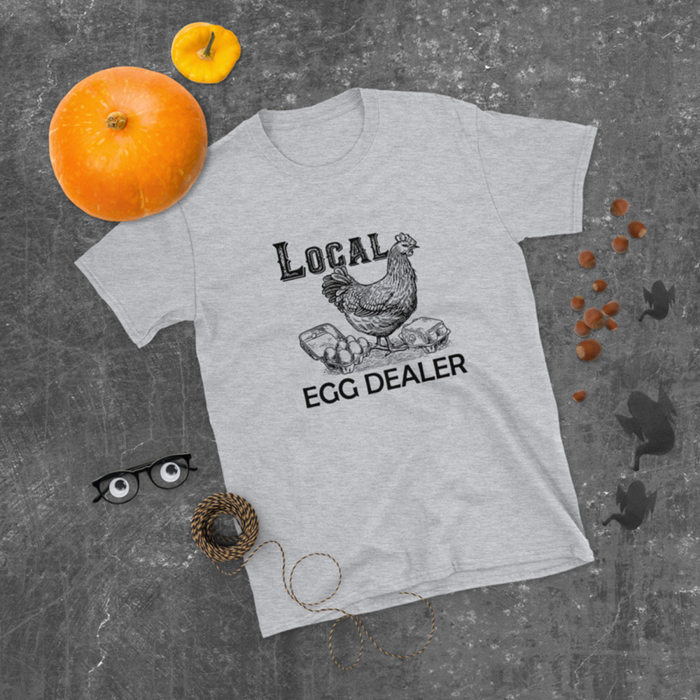 Loca Eggs Dealer T-shirt, Funny Chicken T-Shirt, Chicken Lover T-Shirt