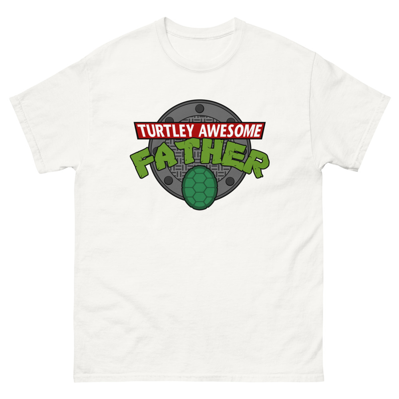 Turtley Awesome Father Awesome Fathers Day Unisex Classic Tee
