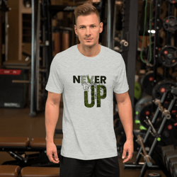 never giveup t-shirt
