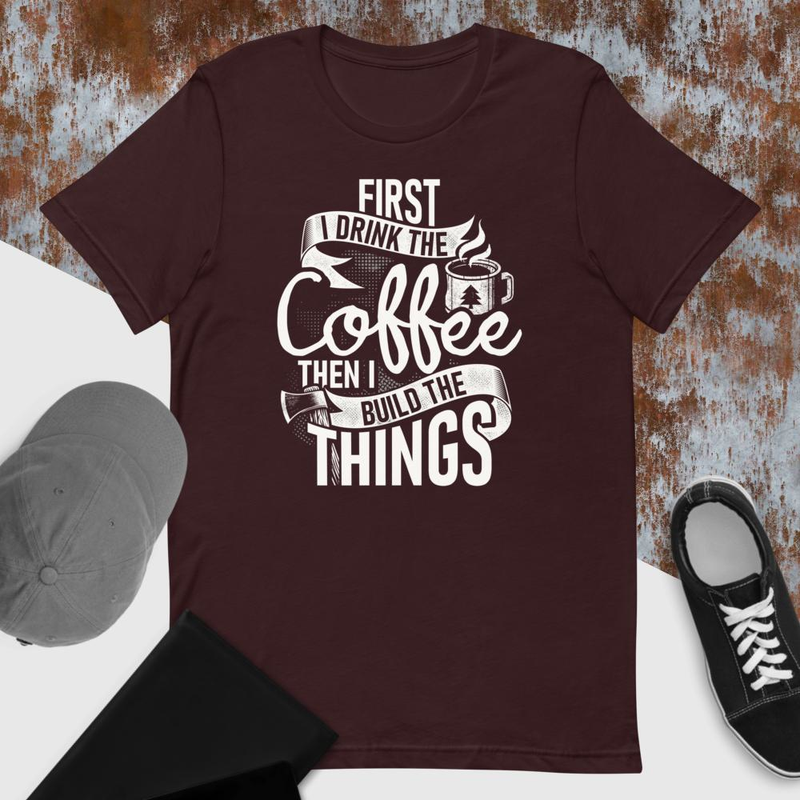 Carpenter Funny Coffee Unisex Tshirt Gift 3
