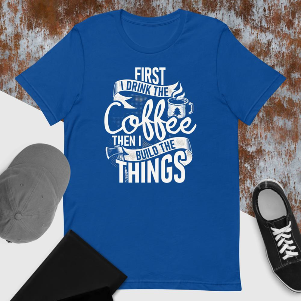 Carpenter Funny Coffee Unisex Tshirt Gift 8