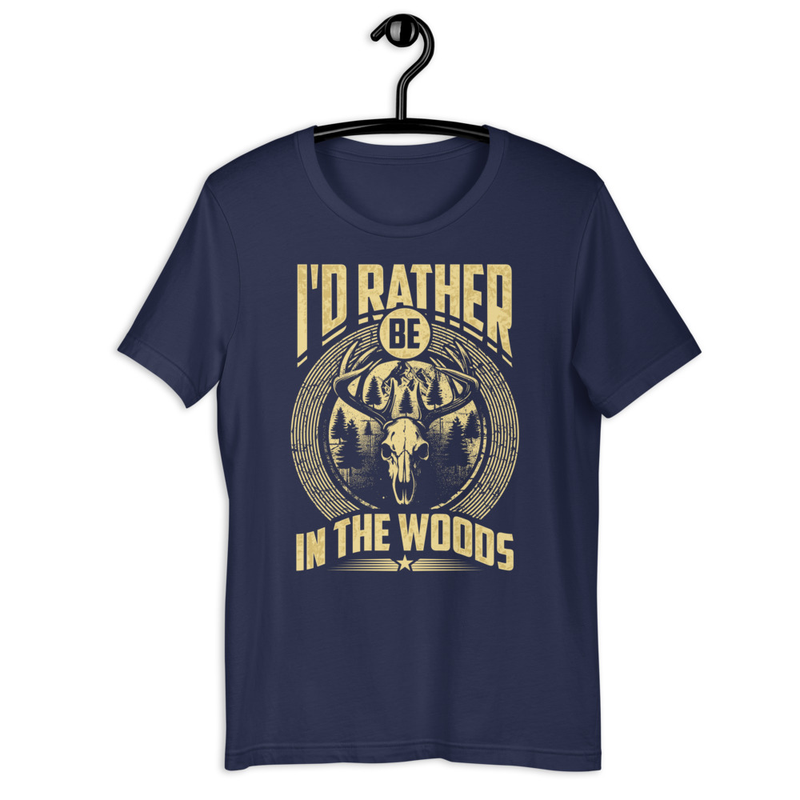 Id Rather Be In The Woods Unisex Tshirt 2