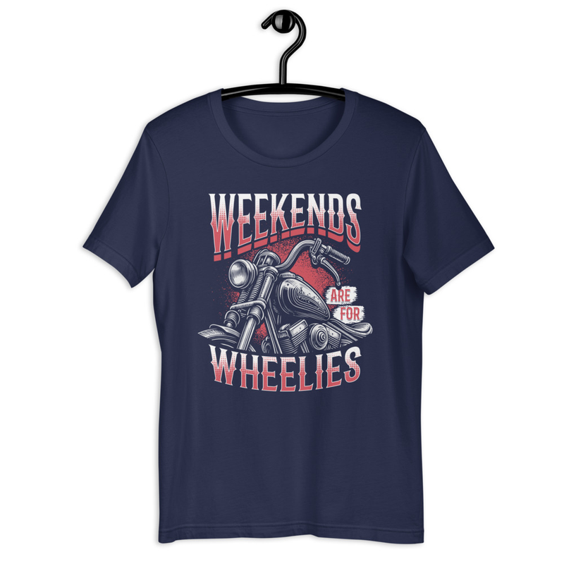 Weekends Are For Wheelies Unisex Tshirt 2
