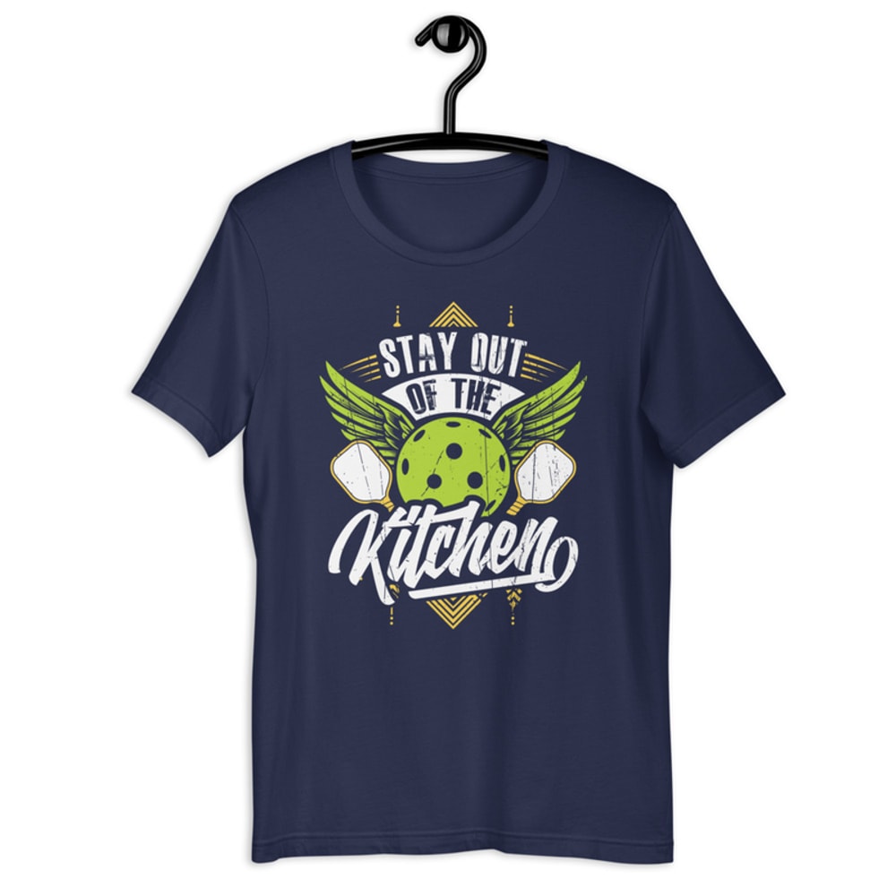 Stay Out Of The Kitchen Unisex Tshirt 2