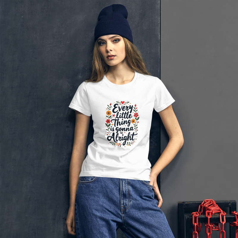 Every Little Thing Is Gonna Be Alright Positive Vibes Graphic Tee Women Short Sleeve Tshirt 1