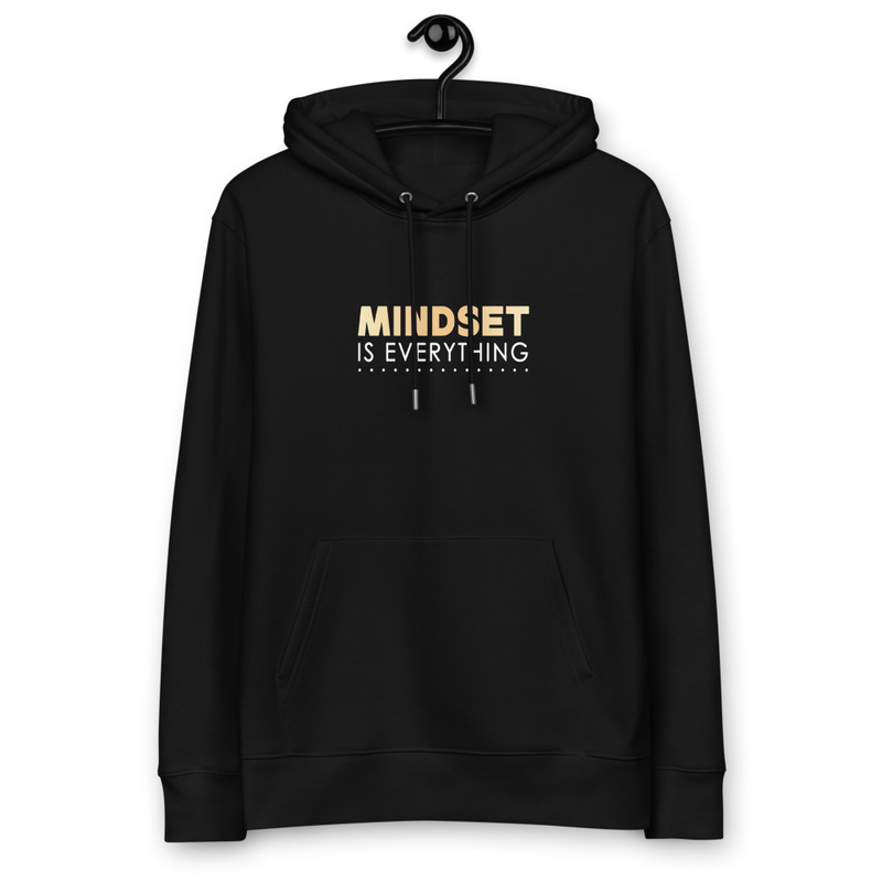 Mindset Is Everything Hoodie Positive Vibes Tee Inspirational Hoodie Motivational Graphic Hoodie Me 1