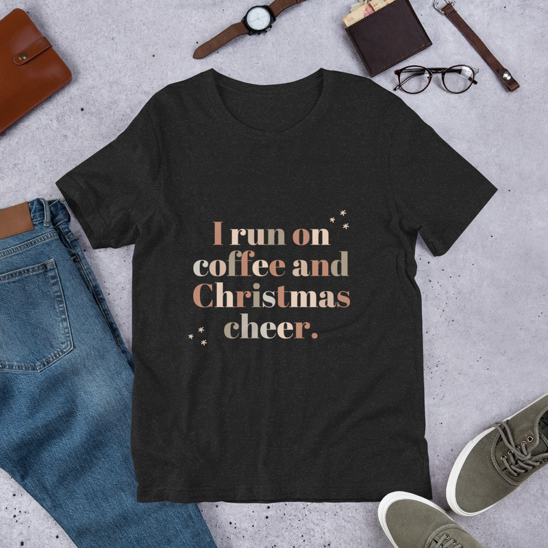 TShirts Men Women TShirts Printed TShirt I Run On Coffee And Christmas Cheer 1