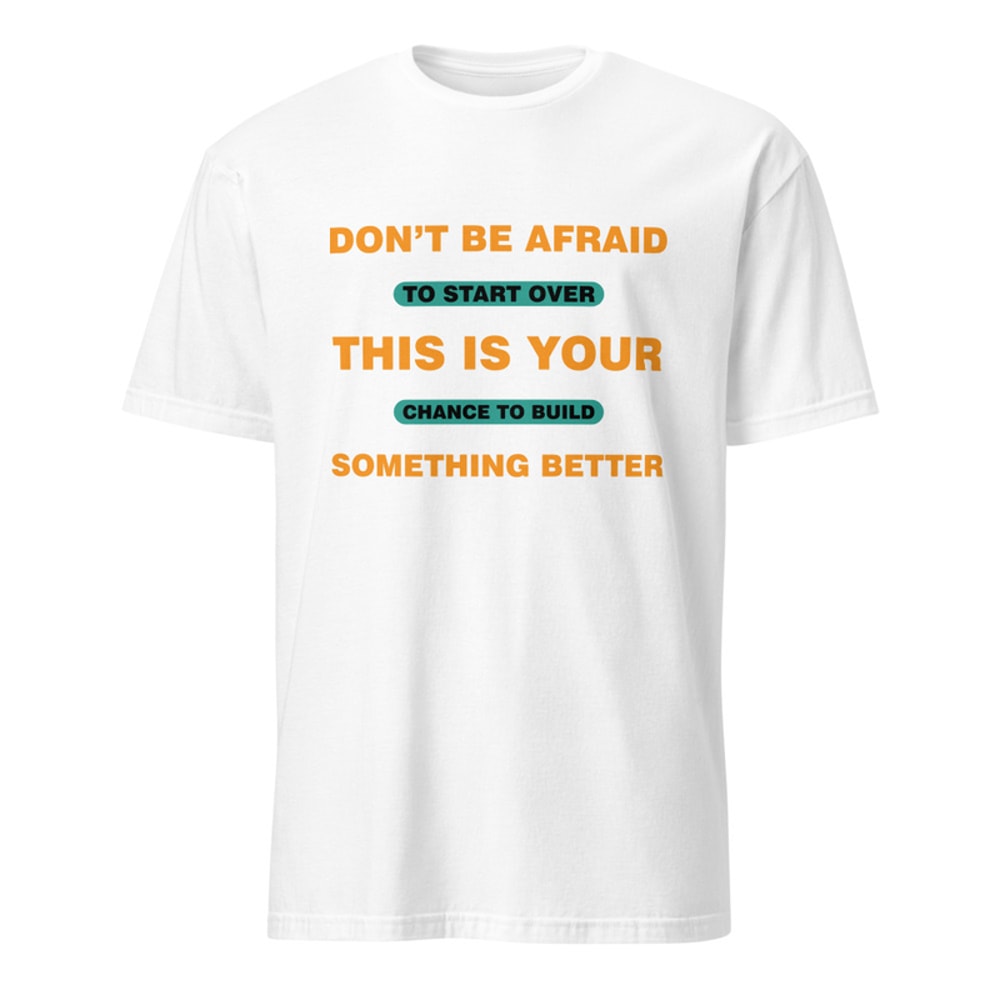 Mens Motivational T Shirt Positive Message T Shirt Mens T ShirtSeries 20 15