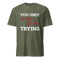 Mens Motivational T Shirt Positive Message T Shirt Mens T ShirtSeries 26 8