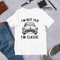 I'm Not Old I'm Classic Unisex t-shirt