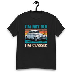 i'm not old i'm classic men's classic tee