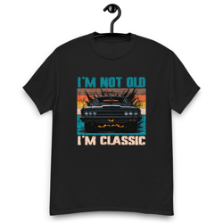 I'M NOT OLD I'M CLASSIC Men's classic tee