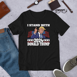 I Stand With Donald Trump Unisex t-shirt